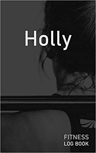 indir Holly: Blank Daily Fitness Workout Log Book | Track Exercise Type, Sets, Reps, Weight, Cardio, Calories, Distance &amp; Time | Space to Record Stretches, ... Personalized First Name Initial H Cover