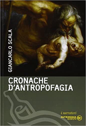 indir Cronache d&#39;antropofagia