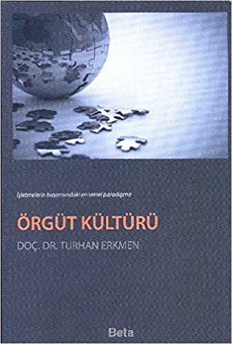 Örgüt Kültürü - Turhan Erkmen indir