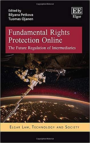 ダウンロード  Fundamental Rights Protection Online: The Future Regulation of Intermediaries (Elgar Law, Technology and Society) 本