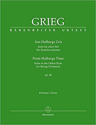 Aus Holbergs Zeit op. 40 -Suite im alten Stil fuer Streichorchester-: Suite im alten Stil fuer Streichorchester