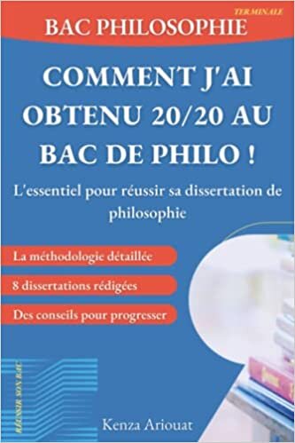 تحميل Bac philo - Comment j’ai obtenu 20/20 au Bac de Philo !: L’essentiel pour réussir sa dissertation de philosophie (French Edition)