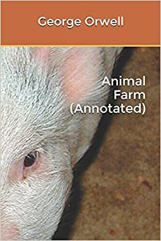 Animal Farm (Annotated)