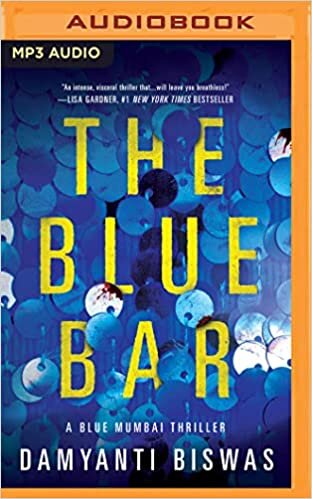 تحميل The Blue Bar (Blue Mumbai Thriller, 1)