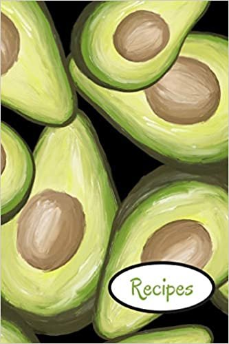 Recipes: Avocado; write-in recipe book; 25 sheets/50 pages; 6" x 9"