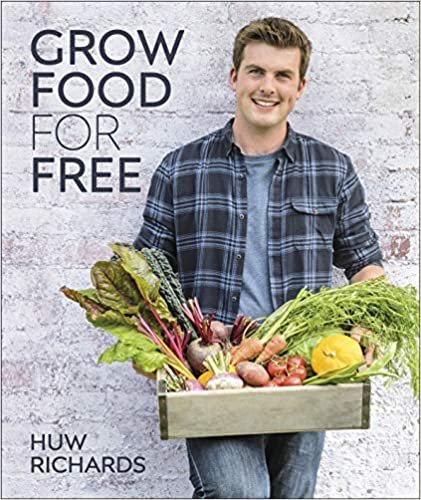 ダウンロード  Grow Food for Free: The easy, sustainable, zero-cost way to a plentiful harvest 本