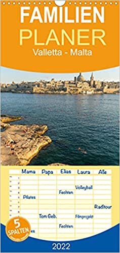 Valletta - Malta - Familienplaner hoch (Wandkalender 2022 , 21 cm x 45 cm, hoch): Die sehenswerte Hautpstadt Maltas in einem Kalender vom Reisefotografen Peter Schickert. (Monatskalender, 14 Seiten ) ダウンロード