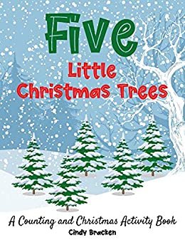 ダウンロード  Five Little Christmas Trees: A Counting and Christmas Activity Book (English Edition) 本