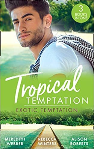 indir Tropical Temptation: Exotic Temptation: A Sheikh to Capture Her Heart / The Renegade Billionaire / The Fling That Changed Everything