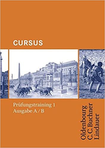 indir Cursus - Ausgabe A+B . Prüfungstraining 1: Für Schulaufgaben / Klassenarbeiten. Zu den Lektionen 1-20