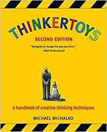 ダウンロード  Thinkertoys: A Handbook of Creative-Thinking Techniques 本