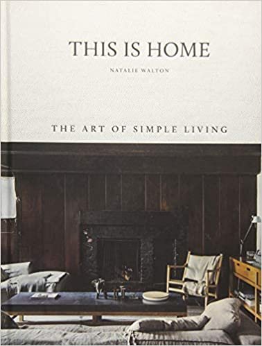 ダウンロード  This is Home: The Art of Simple Living 本