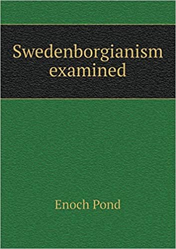 تحميل Swedenborgianism Examined
