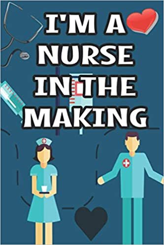 ダウンロード  I'm A Nurse In The Making: An Organizer Of Weekly Schedules, Planning Notebook For Nursing Student Goals And Objectives 本