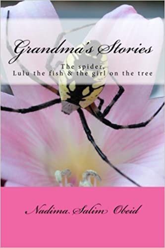 اقرأ Grandma's Stories: The Spider, Lulu the Fish and the Girl on the Tree الكتاب الاليكتروني 