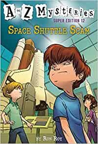 ダウンロード  A to Z Mysteries Super Edition #12: Space Shuttle Scam 本