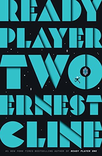 ダウンロード  Ready Player Two: A Novel (Ready Player One Book 2) (English Edition) 本