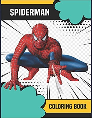 ダウンロード  Spiderman Coloring Book: Great Coloring Book gift for Kids Adult, Toddler, Boys & Girl Amazing pictures Is full of high-quality illustrations in black and white. 本