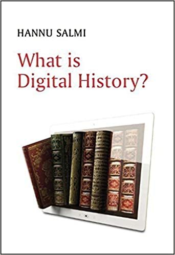 ダウンロード  What is Digital History? 本