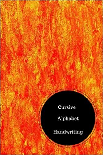 Cursive Alphabet Book: Cursive Handwriting Practise. Handy 6 in by 9 in Notebook Journal . A B C in Uppercase & Lower Case. Dotted, With Arrows And Plain indir