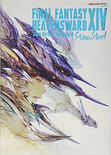 FINAL FANTASY XIV: HEAVENSWARD | The Art of Ishgard - Stone and Steel - (SE-MOOK) ダウンロード