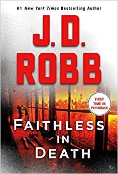 Faithless in Death: An Eve Dallas Novel تحميل