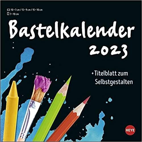 ダウンロード  Bastelkalender schwarz klein 2023 本