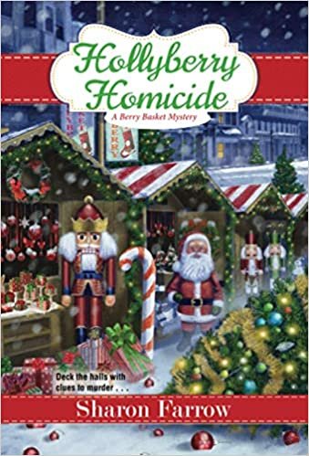 indir Hollyberry Homicide (A Berry Basket Mystery, Band 5)