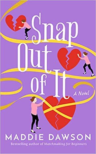 تحميل Snap Out of It: A Novel