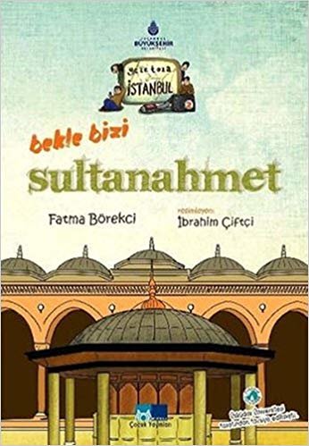 Bekle Bizi Sultanahmet: Geze Toza İstanbul 2 indir