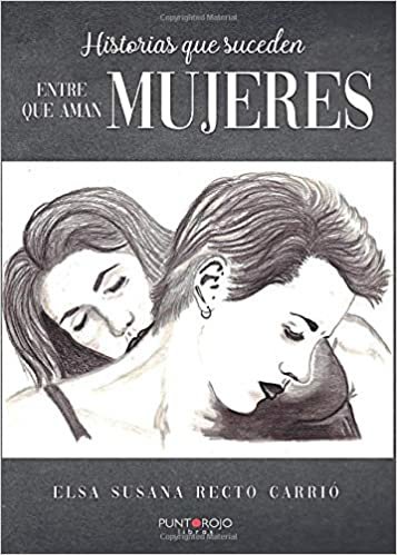 اقرأ Historias que suceden (entre mujeres que aman mujeres) (Spanish Edition) الكتاب الاليكتروني 