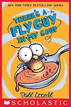 ダウンロード  There's a Fly Guy in My Soup (Fly Guy #12) (English Edition) 本