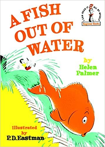 ダウンロード  A Fish Out of Water (Beginner Books(R)) 本