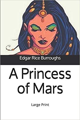 تحميل A Princess of Mars: Large Print