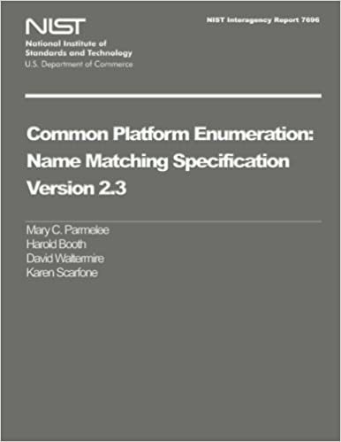 NIST Interagency Report 7696: Common Platform Enumeration Name Matching Specification Version 2.3 indir