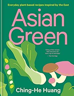 ダウンロード  Asian Green: Everyday plant-based recipes inspired by the East (English Edition) 本