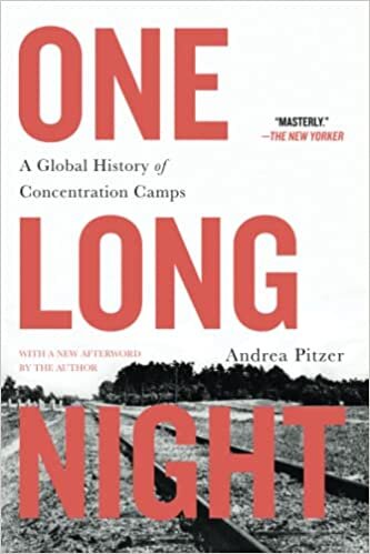 ダウンロード  One Long Night: A Global History of Concentration Camps 本