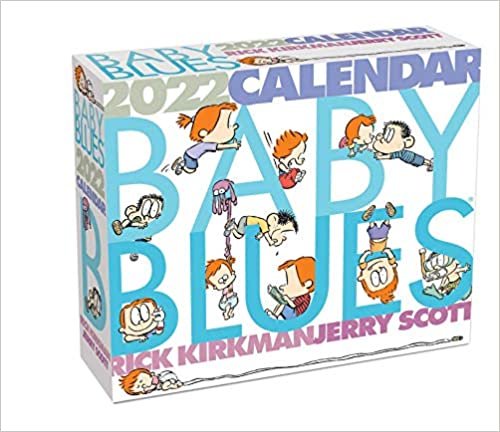 Baby Blues 2022 Day-to-Day Calendar
