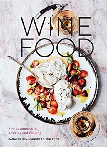 ダウンロード  Wine Food: New Adventures in Drinking and Cooking [A Recipe Book] 本