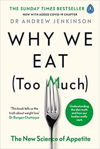 ダウンロード  Why We Eat (Too Much): The New Science of Appetite 本