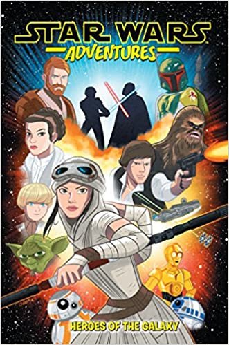 ダウンロード  Star Wars Adventures: Heroes of the Galaxy (Star Wars Adventures 1) 本