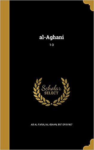 اقرأ Al-Aghani; 1-3 الكتاب الاليكتروني 