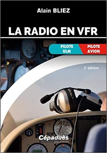 indir La radio en VFR (avion, ULM) 2e édition