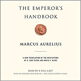 تحميل The Emperor&#39;s Handbook: A New Translation of The Meditations