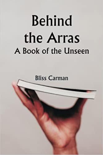 تحميل Behind the Arras: A Book of the Unseen