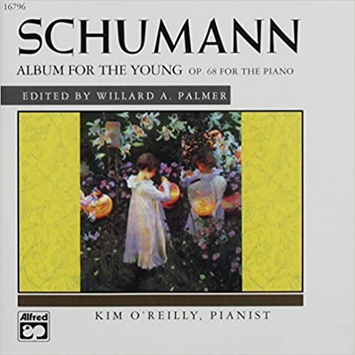 ダウンロード  Schumann Album for the Young, Op. 68 (Alfred Masterwork Edition) 本