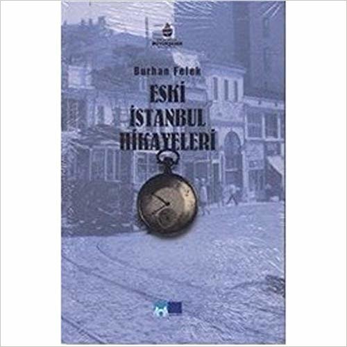 Eski İstanbul Hikayeleri indir