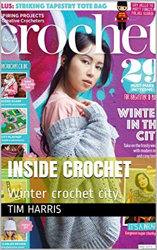 ダウンロード  Inside crochet: Winter crochet city. (English Edition) 本