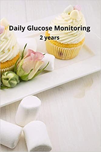 Blood Glucose Logbook:Candy Blood Sugar Logbook, 2 Year Planner, (105 Pages, 6" x 9"), Easy Daily Tracker Diabetic Glucose Notebook, Glucose ... Log Book, Diabetes Food Journal Record, Diary ダウンロード