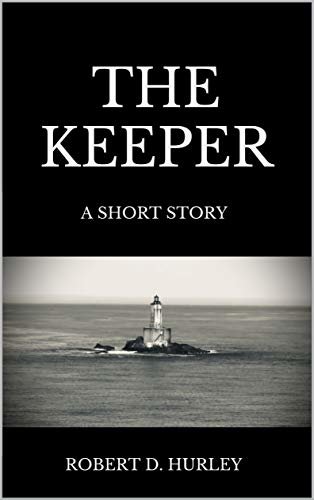 ダウンロード  The Keeper: A Short Story (English Edition) 本